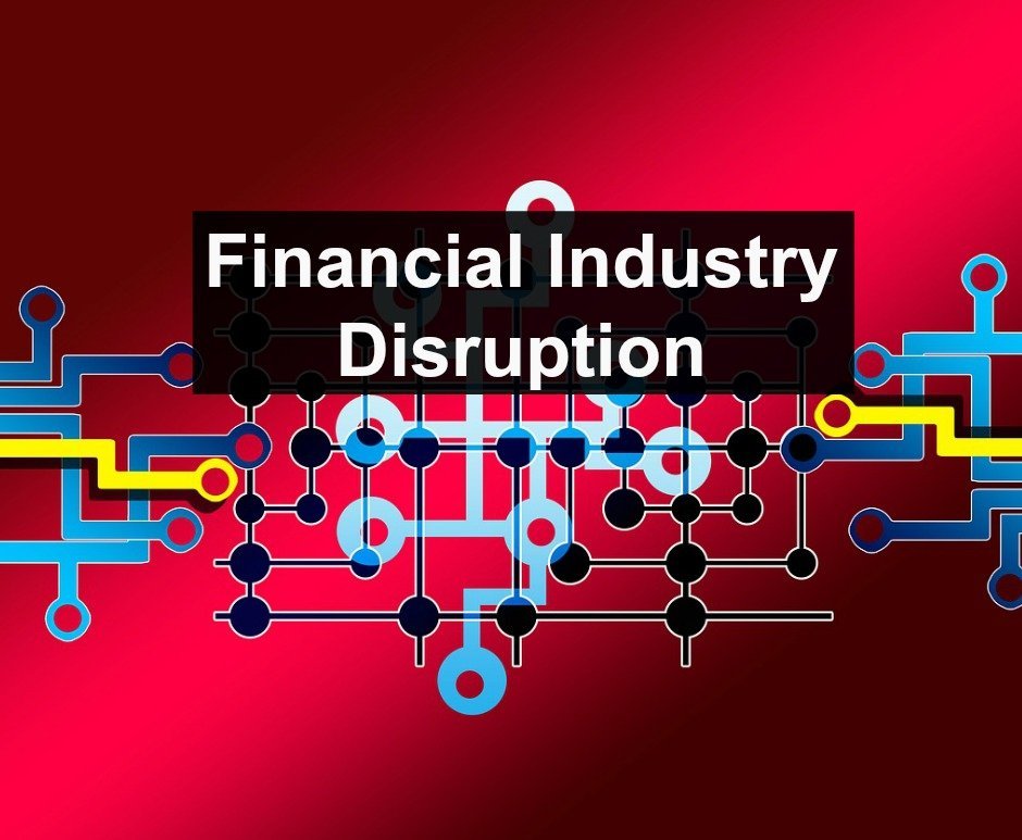financial-industry-disruption-1
